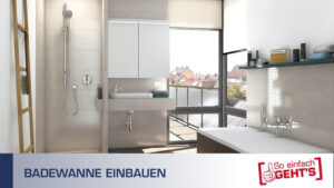 Badewanne einbauen