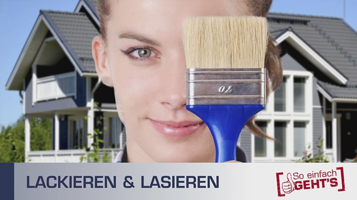 Lackieren & Lasieren